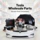 tesla wholesale parts
